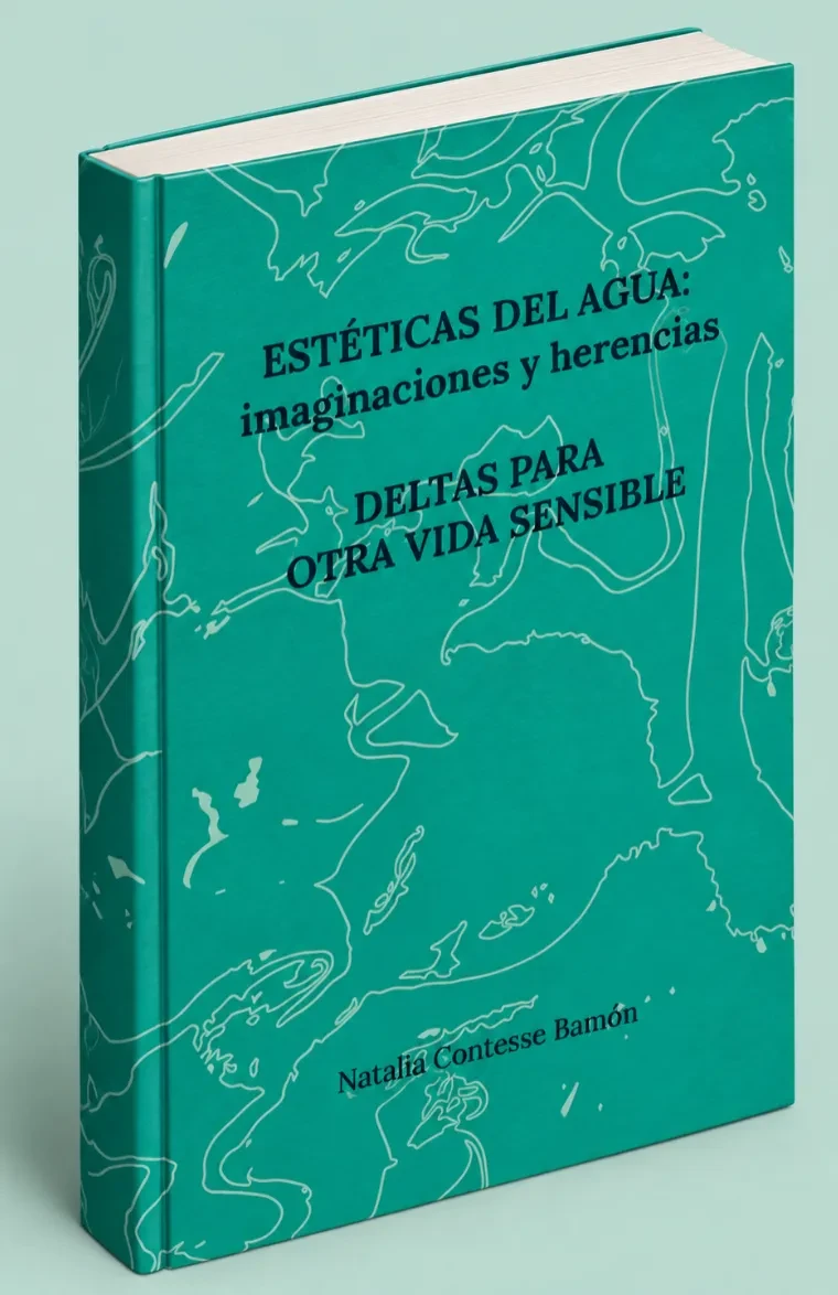 Estéticas del agua: imaginación y herencias1