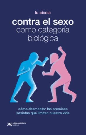 Contra el sexo como categoría biológica1