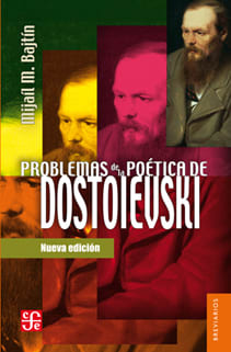 Problemas de la poética de Dostoievski1
