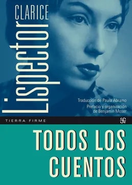 Todos los cuentos (Clarice Lispector)1