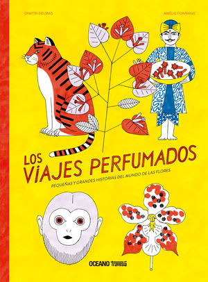 Los viajes perfumados 1