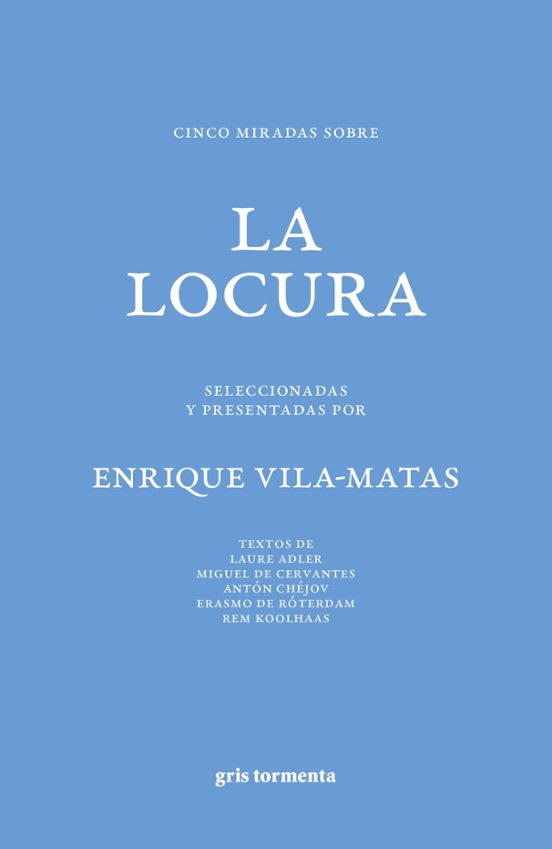 Cinco miradas sobre la locura1
