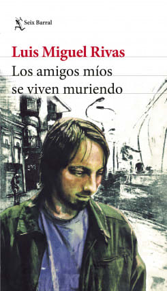 Los amigos mios se viven muriendo 1