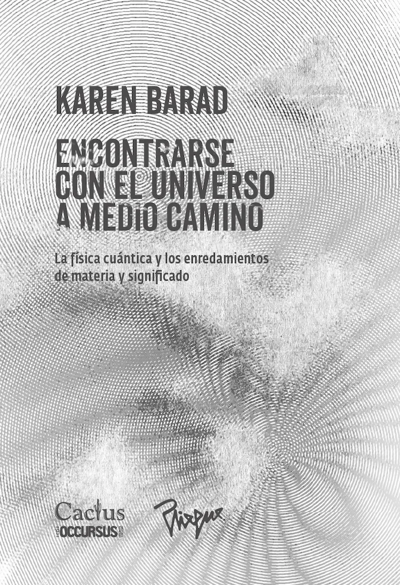 Encontrarse con el universo a medio camino1