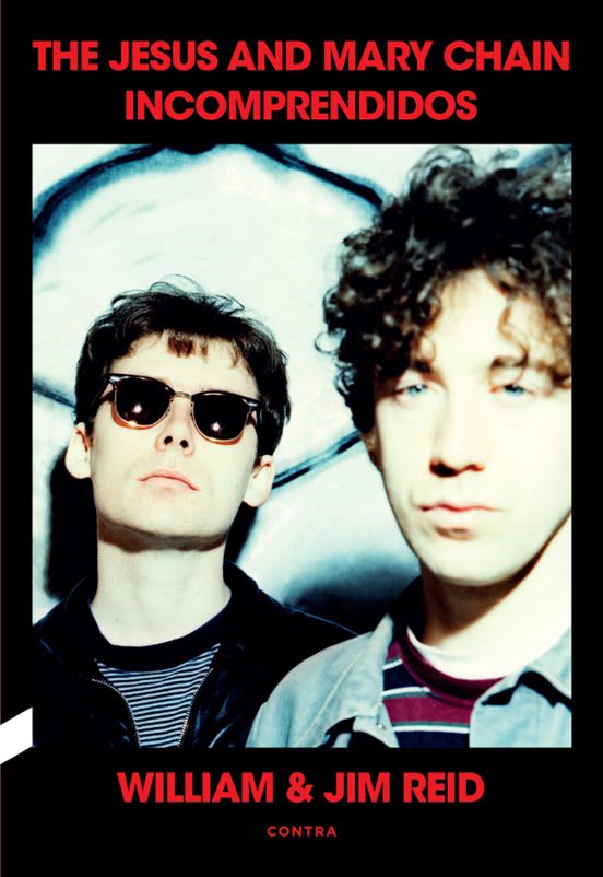 Incomprendidos: The Jesus and Mary Chain2