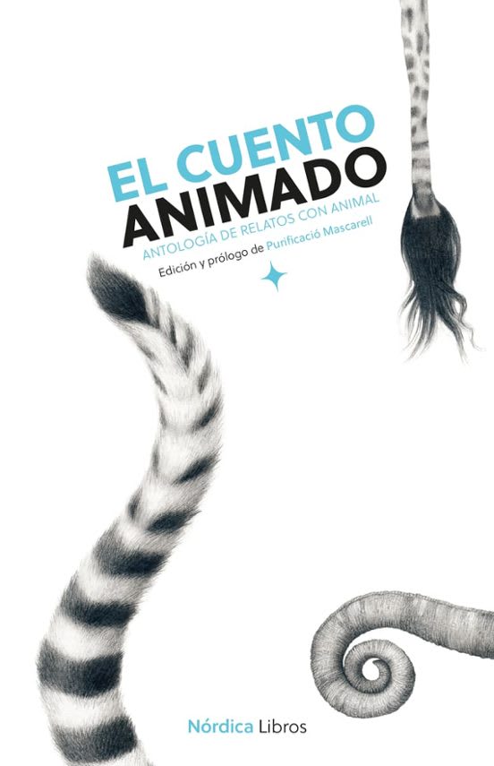 El cuento animado: antología de relatos con animales1