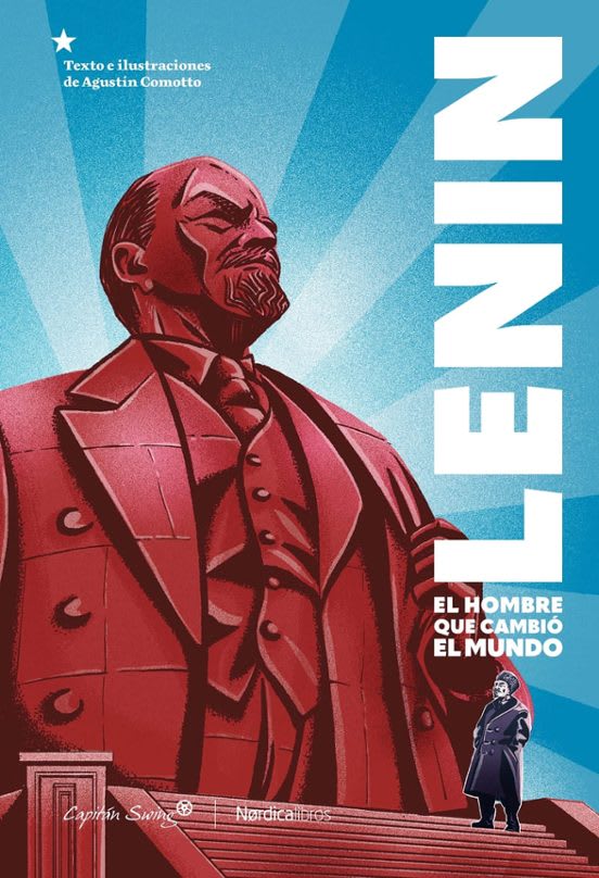 Lenin: el hombre que cambio el mundo1