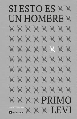 Si esto es un hombre. Edición 75 aniversario1