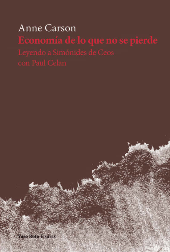 Economía de lo que no se pierde1