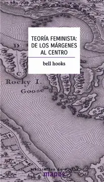 Teoria Feminista: De los Margenes al Centro2