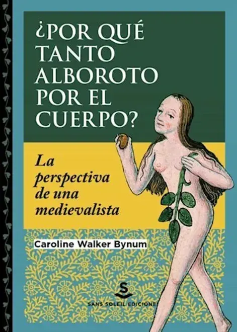 ¿Por qué tanto alboroto por el cuerpo?2