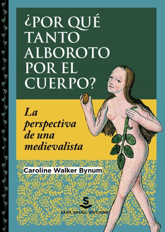 ¿Por qué tanto alboroto por el cuerpo?5