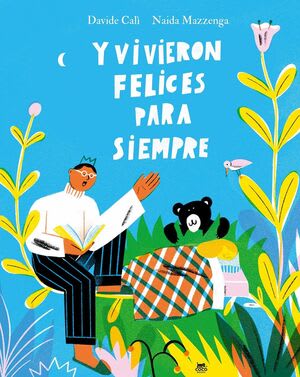 Y vivieron felices para siempre1