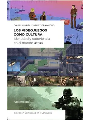 Los videojuegos como cultura1