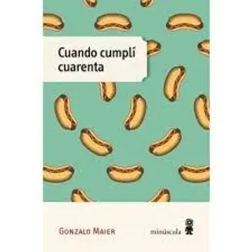 Cuando cumplí cuarenta3