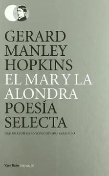 El mar y la alondra: Poesía selecta1