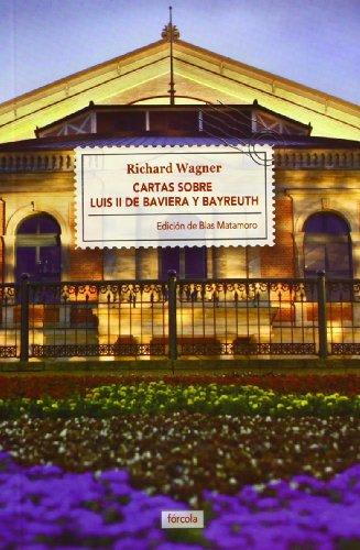 Cartas sobre luis ii de baviera y bayreuth2