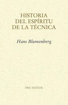 Historia del espíritu de la técnica1
