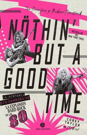 Nothin' but a good time1