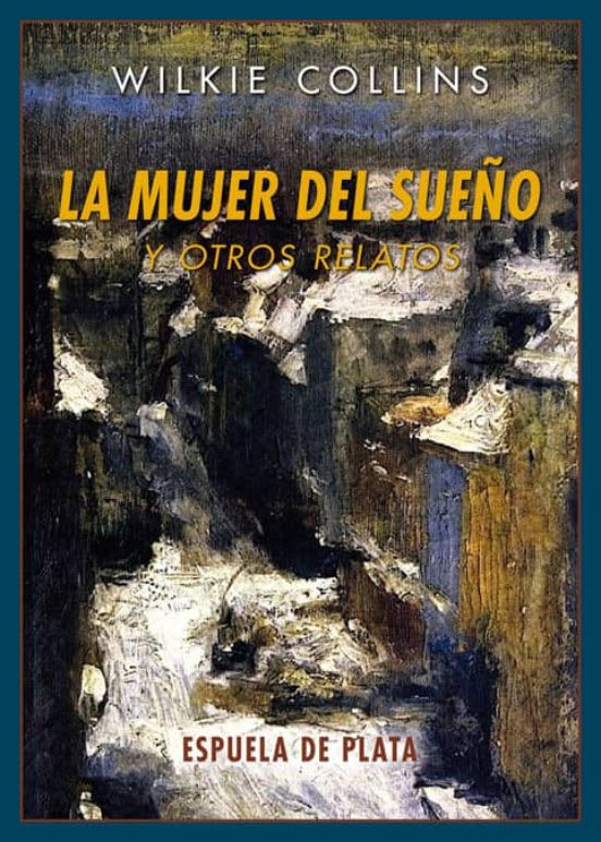 La mujer del sueño y otros relatos1