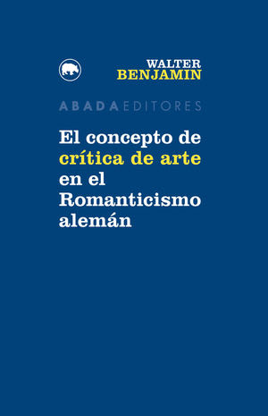 El concepto de la crítica en el romanticismo áleman 1