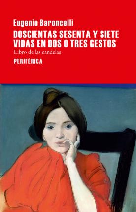 Doscientas sesenta y siete vidas en dos o tres gestos1