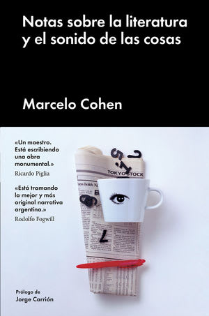 Notas sobre la literatura y el sonido de las cosas1