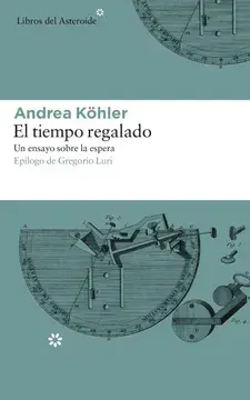 El tiempo regalado1