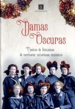 Damas oscuras: Cuentos de fantasmas2