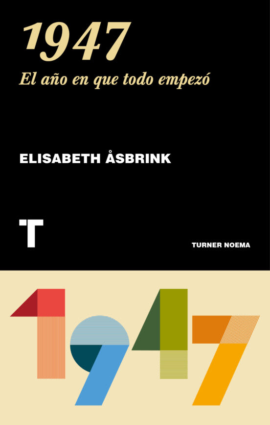 1947, el año en que todo empezo3
