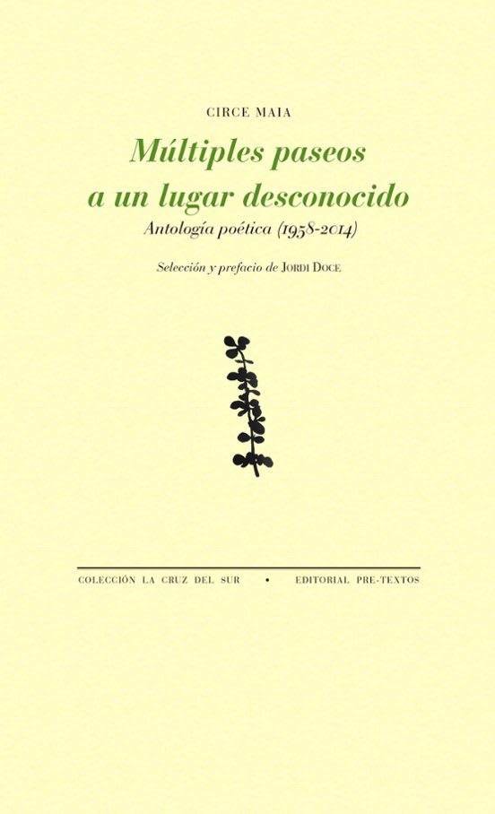 Multiples paseos a un lugar desconocido: Antologia poetica (1958- 2014 1