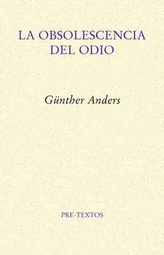 La obsolescencia del odio 1