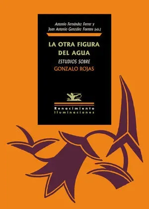 La otra figura del agua. Estudios sobre Gonza...1