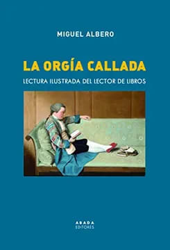La orgia callada. Lectura ilustrada del lector de libros 1