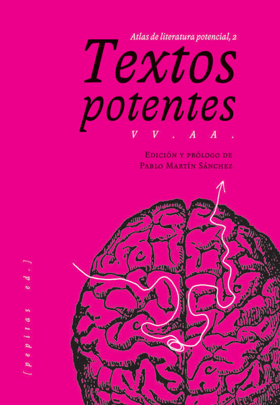 Textos potentes. Atlas de literatura potencial II1