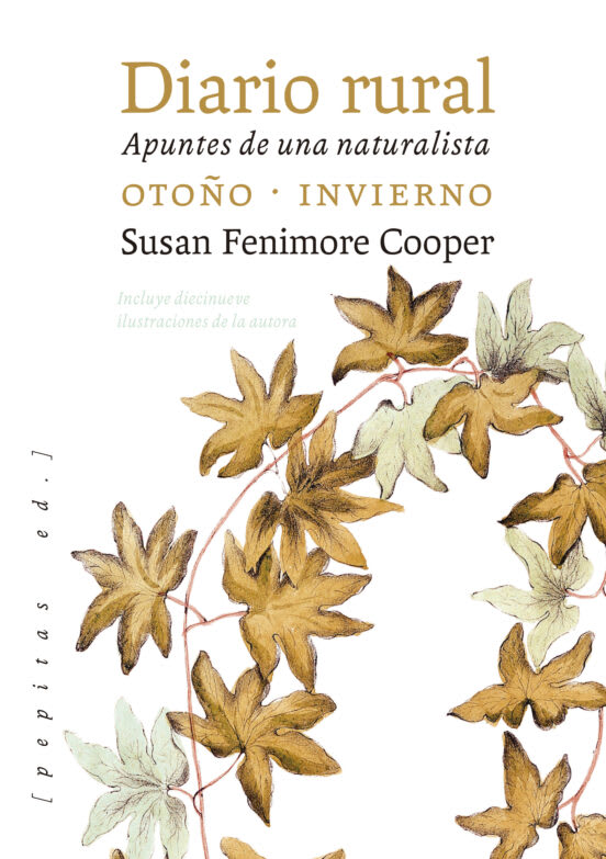 Diario rural II Apuntes de una naturalista (otoño-invierno)1