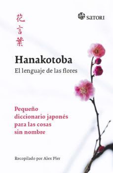 Hanakotoba: El lenguaje de las flores1