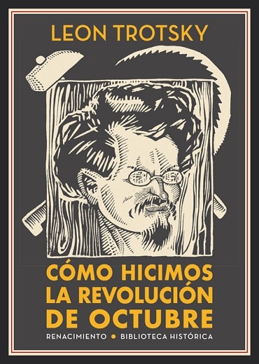 Como hicimos la revolución de octubre 1