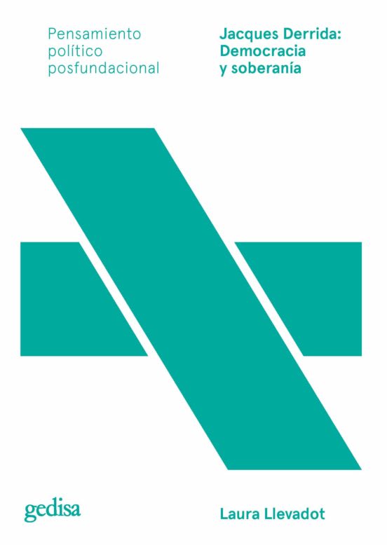 Jacques Derrida: democracia y soberania1