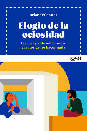 Elogio de la ociosidad3