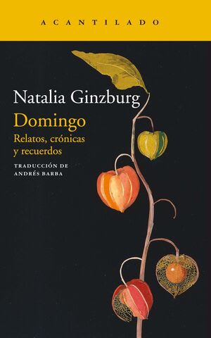 Domingo. Relatos, crónicas y recuerdos.1