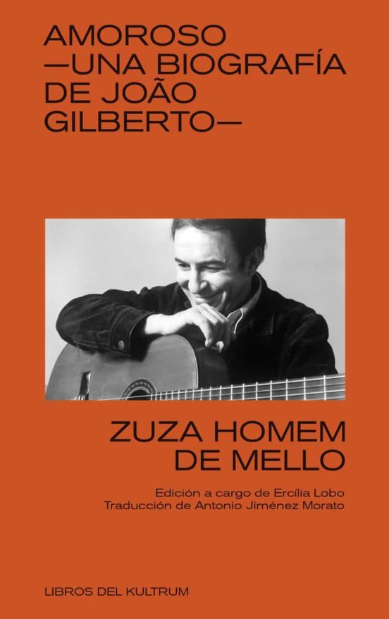Amoroso: una biografía de Joao Gilberto 1
