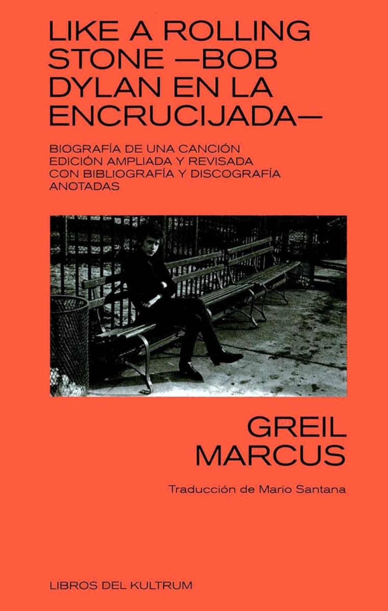 Like a rolling stone: Bob Dylan en la encrucijada1
