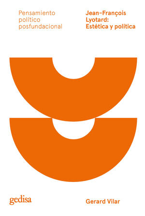 Jean-Francois Lyotard: Estética y política1