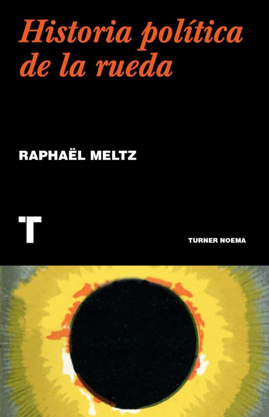 Historia política de la rueda1