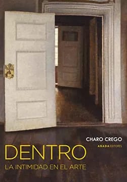 Dentro. La intimidad en el arte1