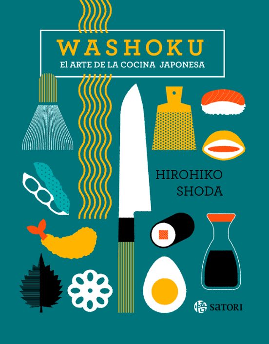Washoku: El arte de la cocina Japonesa 1