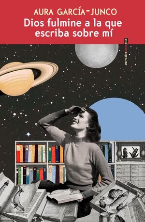 Dios fulmine a la que escriba sobre mí1