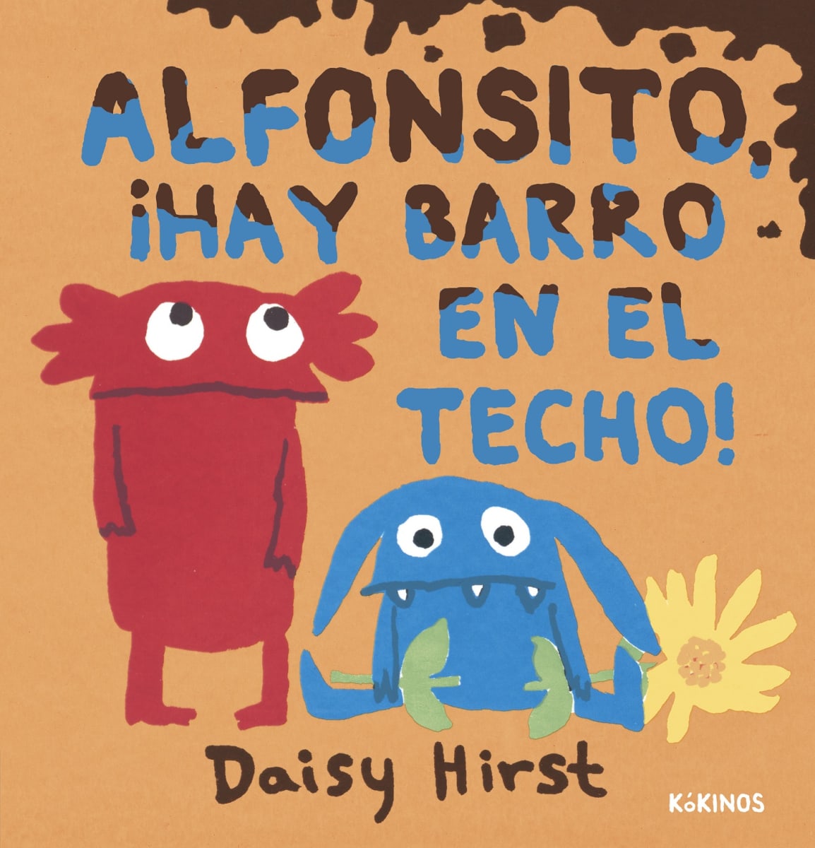Alfonsito ¡Hay barro en el techo!1
