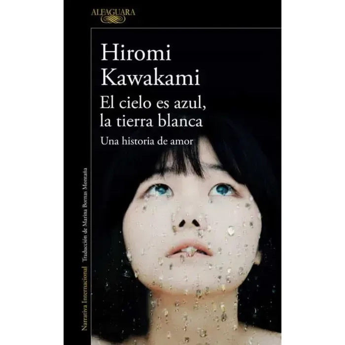 El cielo es azul, la tierra blanca1